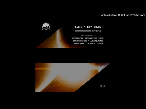 Djeep Rhythms - Bardaji (Mario Biani Remix) Stage Records 2015