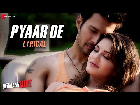 Pyaar De (Lyrical) — watch video