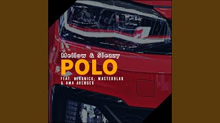 Polo (feat. Blaqnick, MasterBlaQ & Ama Avenger)