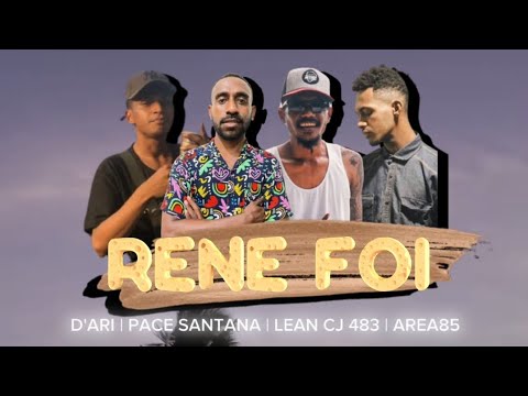 RENE FOI - D'ARI x PACE SANTANA x LEAN CJ 483 & B'RIPS