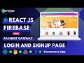 Build Ecommerce App With React And Firebase Login Signup Page React Projects For Beginners 11