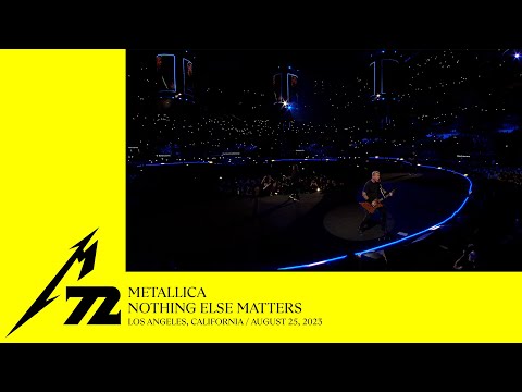 Metallica: Nothing Else Matters (Los Angeles, CA - August 25, 2023)