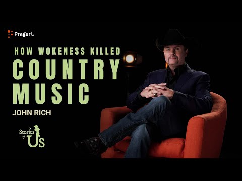 John Rich: How Wokeness Killed Country Music | Stories of Us