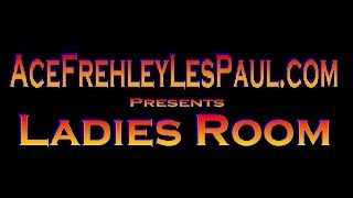ACE FREHLEY - AceFrehleyLesPaul.com - Ladies Room - Ep. 18 / 17Apr13