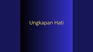 Download lagu Ungkapan Hati mp3