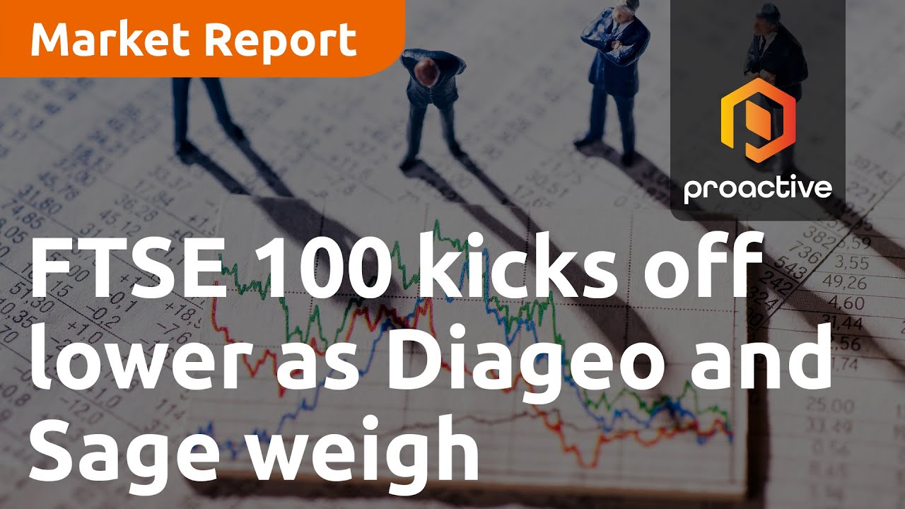 FTSE 100 kicks off lower as Diageo and Sage weigh on the index - Market Report