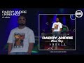 Daddy Andre ft. Nina Roz | Andele | Official Audio