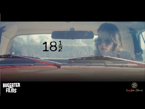 "18½" Movie Teaser | Dan Mirvish | Bugeater Films - YouTube