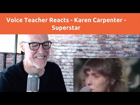 Voice Teacher Reacts and Analyzes Karen Carpenter Live Vocals - Superstar