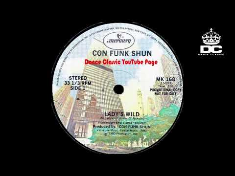 Con Funk Shun  - Lady's Wild (Extended Version)