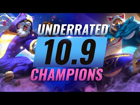 10 INCREDIBLY Underrated Champions YOU SHOULD ABUSE in Patch 10.9 - League of Legends Season 10