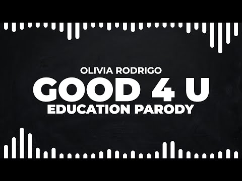 Olivia Rodrigo - "good 4 u" Education Parody (Lyric Video)