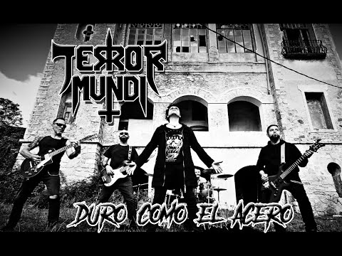 TERROR MUNDI - Duro Como El Acero