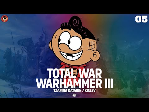 CHASING GRIGOR! - Total War: WARHAMMER 3 - Tzarina Katarin - Kislev Campaign (#5)