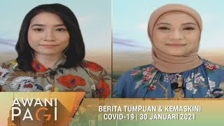 Download lagu Fokus Berita #AWANIpagi | 30 Januari 2021 mp3
