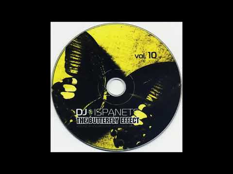 DJ Ispanets - the Butterfly Effect vol 10 (2007)
