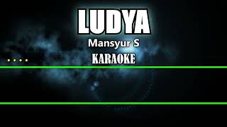 Download lagu karaoke ludya mp3