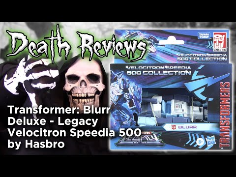 Death Reviews: Blurr - Deluxe - Legacy Velocitron Speedia 500