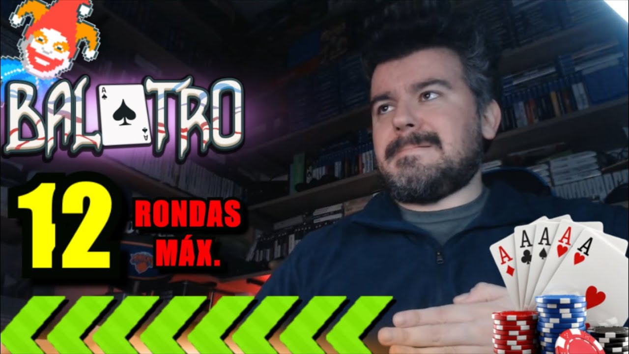 EL SPEEDRUN DE BALATRO... conseguir victoria en 12 RONDAS MÁXIMO 🃏 Gameplay en Español
