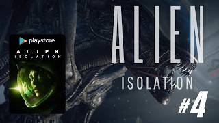 Alien Isolation Mobile #4 PT-BR (Sem Comentários)