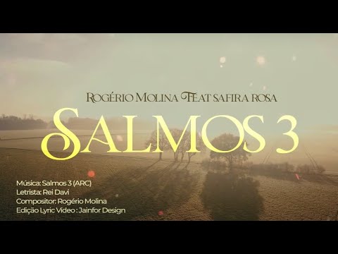 Salmos 3 - Rogério Molina