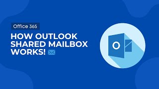 How To Create And Access Outlook Shared Mailbox - Shared Mailbox Offic