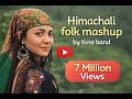 TIVRA Kangri Chambyali Mashup Himachali Folk