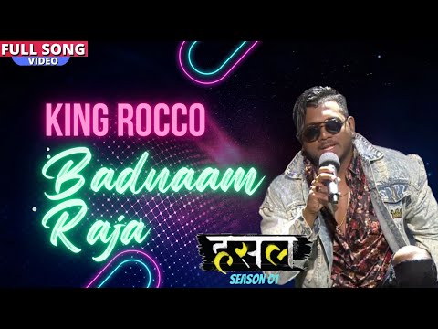 बदनाम राजा - Badnaam Raja | King Rocco | MTV Hustle Season 1