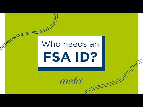 Who Needs an FSA ID?
