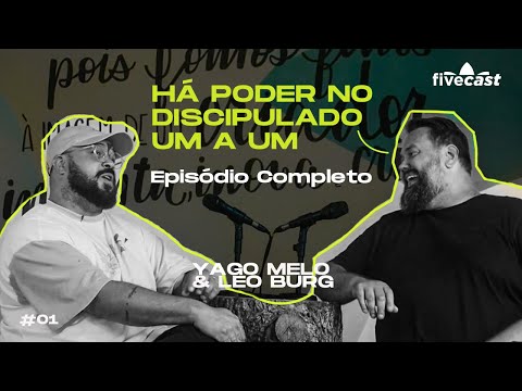 Episódio Completo (podcast) Pr Leo Burg e Yago Melo.