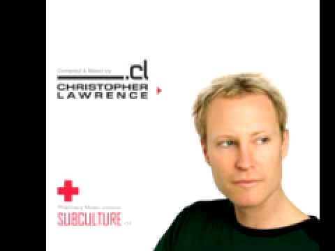 Christopher Lawrence - Subculture (Part 1 of 6)
