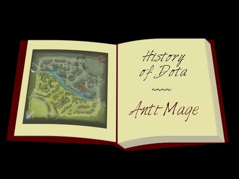 The History of Dota Vol. 1 - Anti-Mage