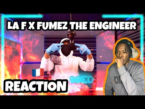 AMERICAN REACTS TO FRENCH RAP! LA F - Plugged In w/ Fumez  | @MixtapeMadness @laf_officiel9690
