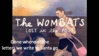 Lost in the Post - The Wombats (w/lyrics)