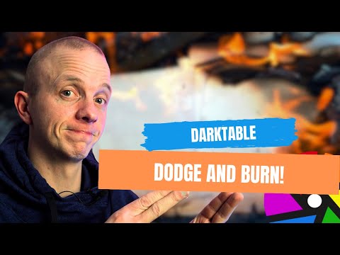 Illuminate and Sculpt: Mastering Dodge and Burn in Darktable!