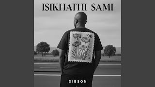 Download lagu Isikhathi Sami (Sebeqalile) mp3