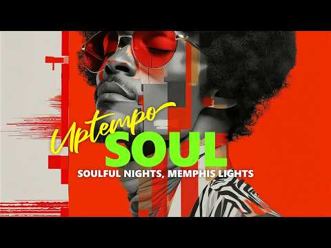 🌆 Urban Soul Flow | The Heartbeat of Memphis in Your Speakers |  Memphis Soul Playlist