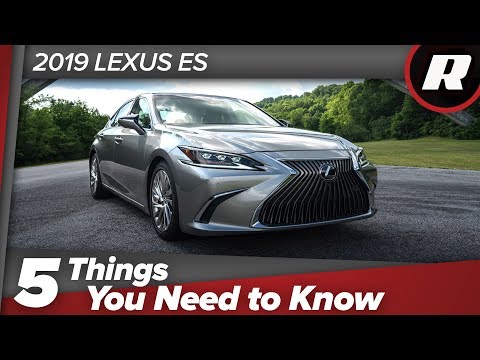 5 things to know: 2019 Lexus ES