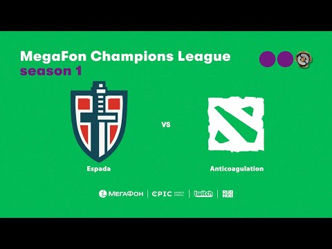 Espada vs Anticoagulation, MegaFon Champions League, bo1 [Maelstorm & 4ce]