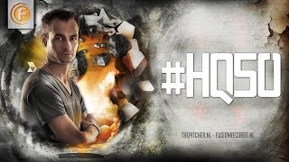 #HQ50 - Hardstyle Quantum by The Pitcher