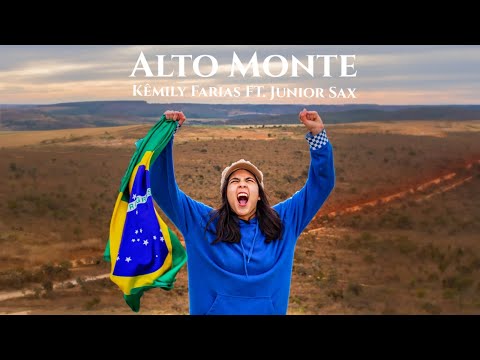 Alto Monte - Kêmily Farias