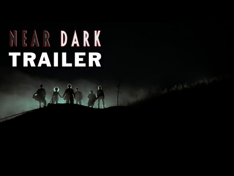Near Dark (0) Theatrical Trailer