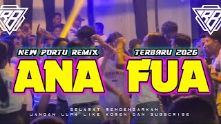 Download lagu •ANA FUA- NEW PORTU REMIX TERBARU 2026 🌴 Ryo BMR mp3 Download lagu •ANA FUA- NEW PORTU REMIX TERBARU 2026 🌴 Ryo BMR mp3