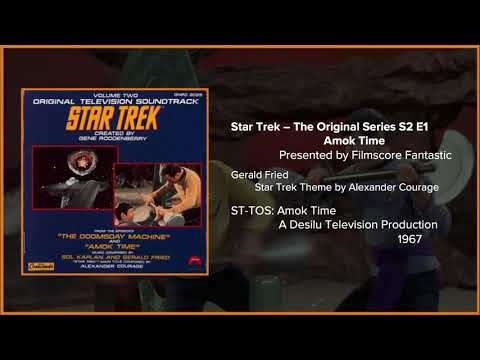 Filmscore Fantastic Presents: Star Trek TOS: Amok Time Suite