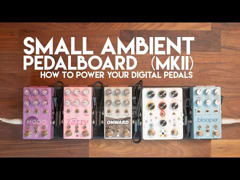 Rebuilding My Ambient Pedalboard with the right power supply - CIOKS SOL