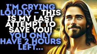 God Warns: "I HAVE SENT YOU MY LAST SIGNS... HEED THEM NOW!" / Gods Message Now / God Message Today