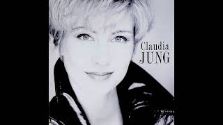 Claudia Jung - 13 Wenn Er Nachts Piano Spielt