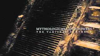 Mythological Cold Towers -The Vanished Pantheon