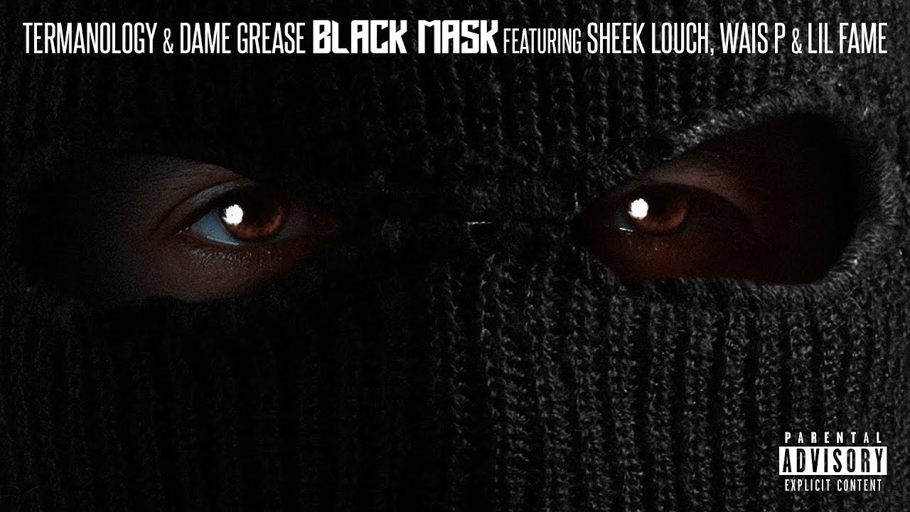 Termanology & Dame Grease ft Sheek Louch, Lil Fame & Wais P – “Black Mask”