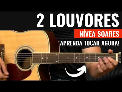 ▶️ [COMO TOCAR] Acende o fogo + Eu me prostro - Cifra Simplificada - Nivea Soares - VEJA COMO